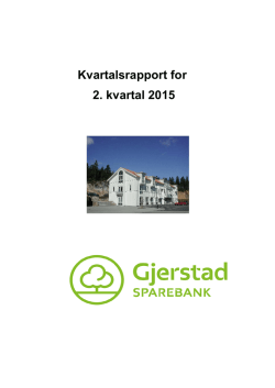 2.kvartal 2015 - Gjerstad Sparebank