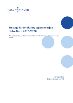 Strategi for forskning og innovasjon i Helse Nord 2016-2020
