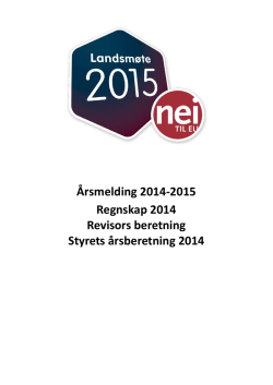Årsmelding 2014-2015 Regnskap 2014 Revisors