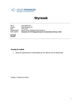Styresak 23-15 B Virksomhetsrapport per 28.02.2015