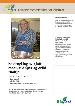 Kaldrøyking av kjøtt med Laila Spik og Arild Skaltje