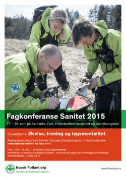 Fagkonferanse Sanitet 2015 - Norsk Folkehjelp Sanitet Haukeland