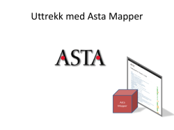 ASTA-Mapper - ny modul for håndtering av digitale avleveringer i