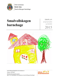 Smalvollskogen barnehage 2015