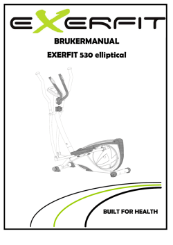 BRUKERMANUAL EXERFIT 530 elliptical