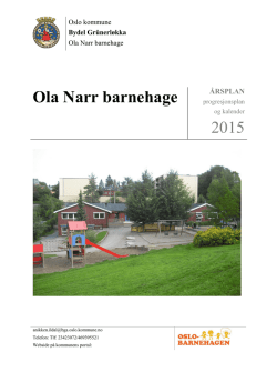 Ola Narr barnehage 2015
