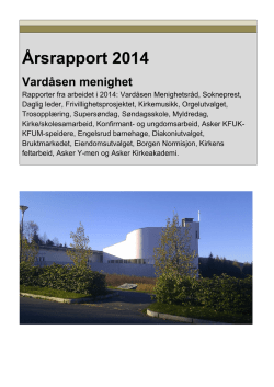 Årsrapport for 2014 ligger her.