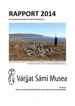 RAPPORT 2014 - Varanger Samiske Museum