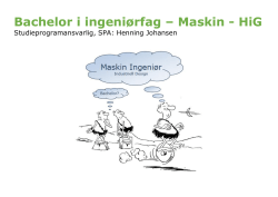 Bachelor i ingeniørfag – Maskin - HiG
