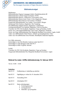 Referat fra møte i UHRs bibliotekutvalg 12. februar 2015 Saksliste