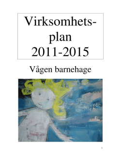Virksomhets- plan 2011-2015