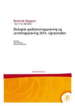 Bioforsk rapport: Ugrasmidler 2014