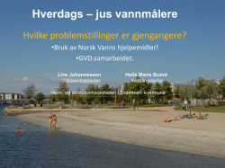 vannmålere Helle M Buind / Live Johannessen Drammen kommune