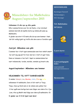 Månedsbrev for Møllebukta August/september