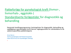 Pakkeforløp for gynekologisk kreft (livmor - Helse Sør-Øst