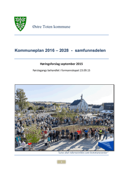 Østre Toten kommune Kommuneplan 2016 – 2028