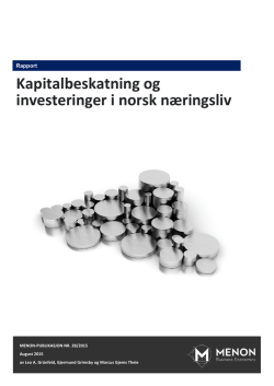 Kapitalbeskatning og investeringer i norsk næringsliv
