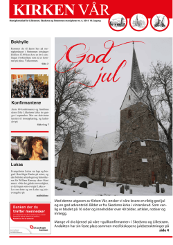 kirken vår 4 2014 - Skedsmo kirkelige fellesråd
