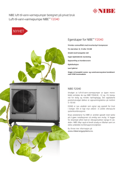 Luft-til-vann-varmepumpe NIBE™ F2040 Egenskaper for NIBE
