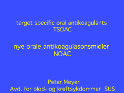 nye orale antikoagulasonsmidler NOAC