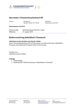 Styremøte i Finnmarkssykehuset HF Risikovurdering fødetilbud i