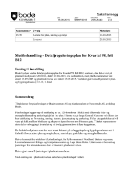 Sluttbehandling - Detaljreguleringsplan for Kvartal 98, felt B12