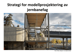 Strategi for modellprosjektering av jernbanefag - BA