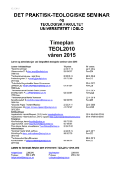 Opprinnelig timeplan TEOL2010 - Det praktisk