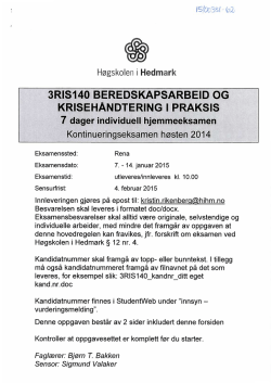 3RIS140 Beredskapsarbeid og krisehåndtering i praksis H2014