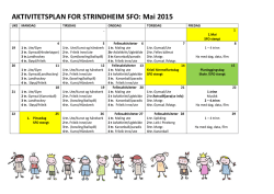 AKTIVITETSPLAN FOR STRINDHEIM mai 2015
