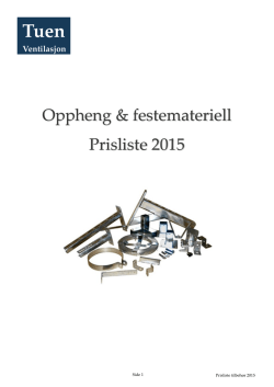 Oppheng & festemateriell Prisliste 2015