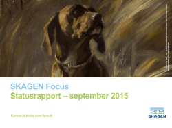 SKAGEN Focus Statusrapport – september 2015