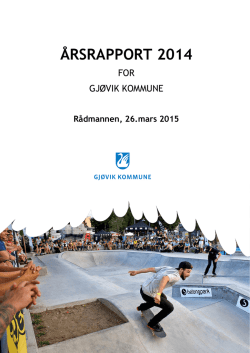 ÅRSRAPPORT 2014 - Gjøvik kommune