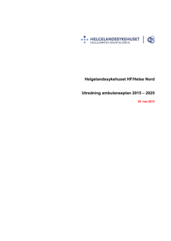 Rapport: Utredning ambulanseplan 2015-2025