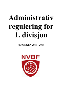 Administrativ regulering for 1. divisjon 2015-2016