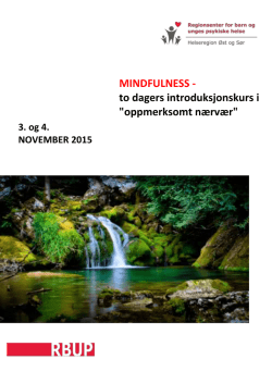 Invitasjon til 2 dagers Mindfulnesskurs 2015