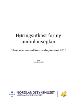 Høringsutkast for ny ambulanseplan 2015
