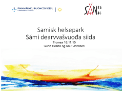 Samisk helsepark Sámi dearvvašvuođa siida