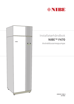Installatørhåndbok NIBE™ F470