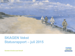 SKAGEN Vekst Statusrapport – juni 2015