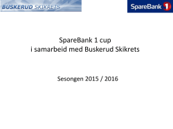SpareBank1 cup i samarbeid med Buskerud Skikrets”