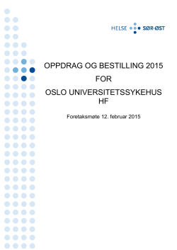 OPPDRAG OG BESTILLING 2015 FOR OSLO - Helse Sør-Øst
