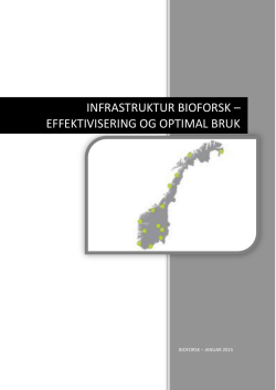 Rapport, Infrastruktur i Bioforsk