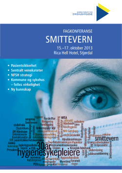 tIrSdag 15. oktoBer 2013 - Norsk Forum for smittevern i Helsetjenesten