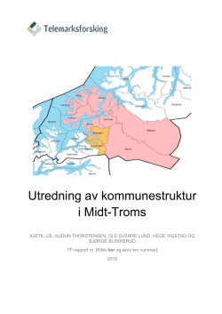 Utredning av kommunestruktur i Midt-Troms