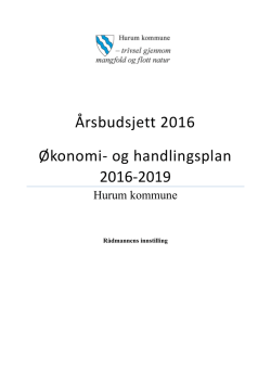 Årsbudsjett 2016 Økonomi- og handlingsplan