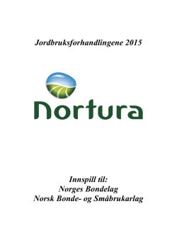 Norturas Innspill Jordbruksoppgjøret 2015 1120 kb