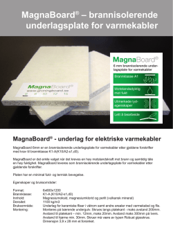 MagnaBoard® – brannisolerende underlagsplate for varmekabler