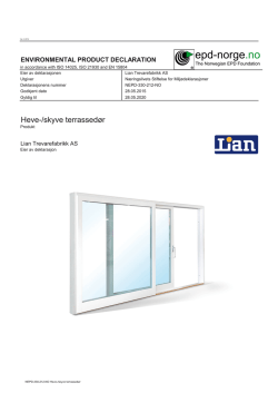 Heve-/skyve terrassedør - Lian Trevarefabrikk AS
