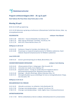 Program smitteverndagene 2015 - 20. og 21.april Mandag 20.april